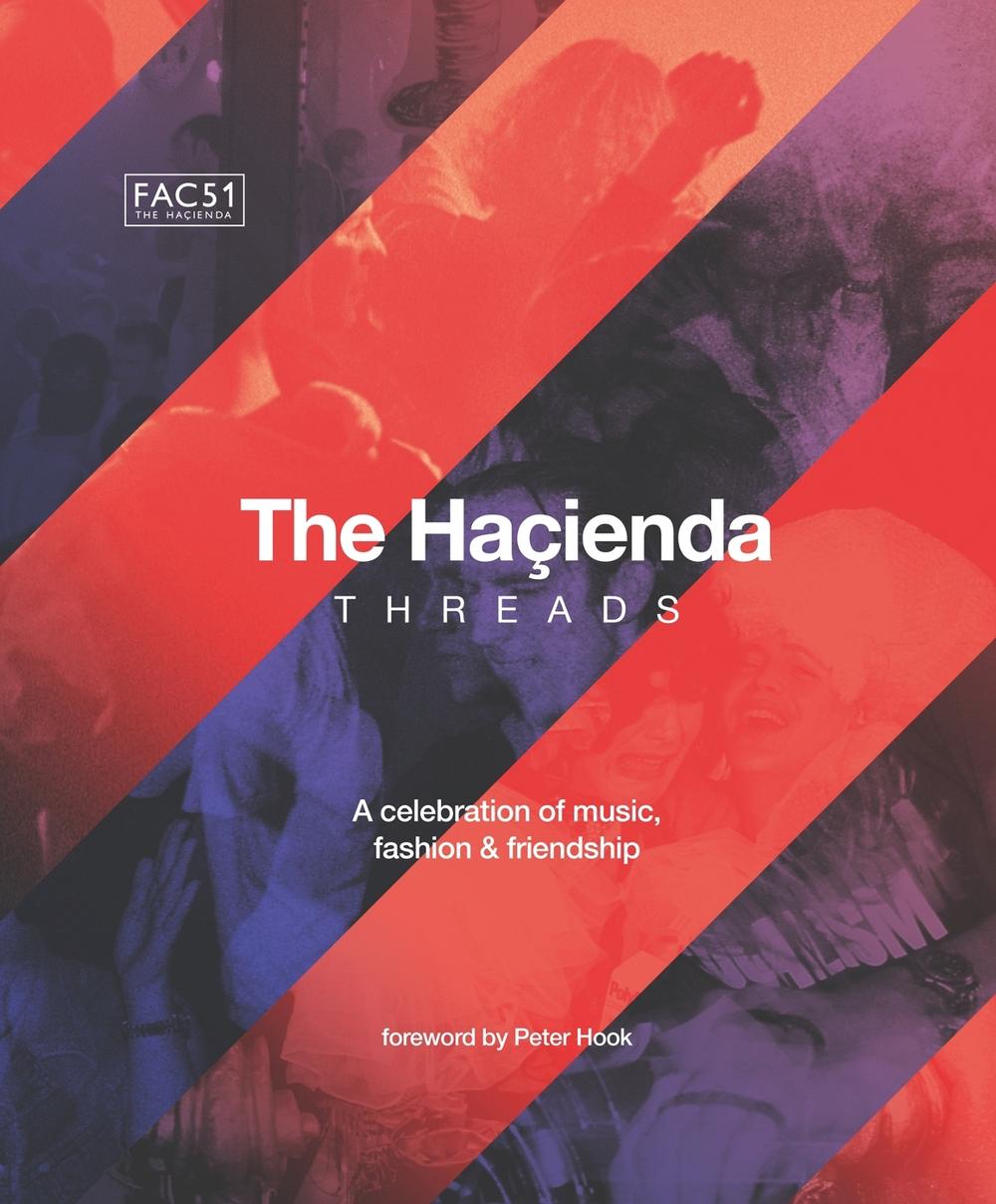 The Hacienda: Threads by Rebecca Hook - ISBN: 9781802797688