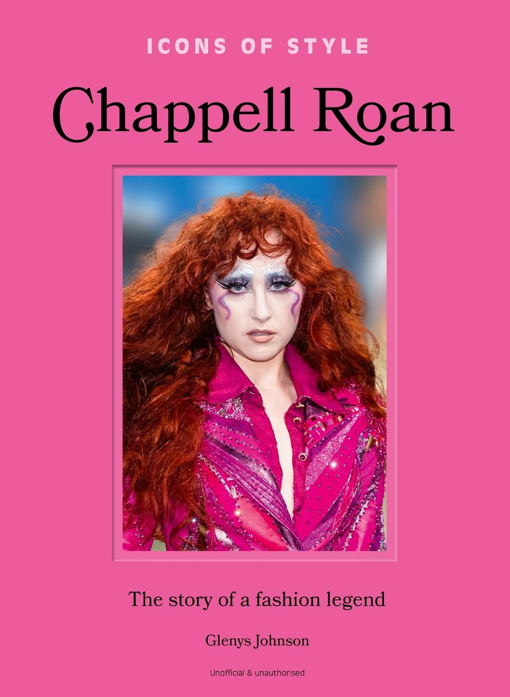 Icons of Style: Chappell Roan by Glenys Johnson - ISBN: 9781802798104