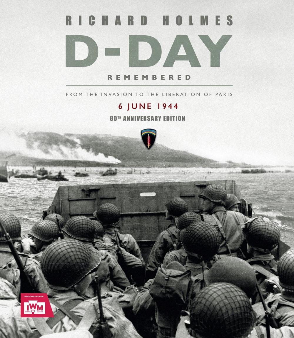 D-Day Remembered by Imperial War Museum - ISBN: 9781802798548