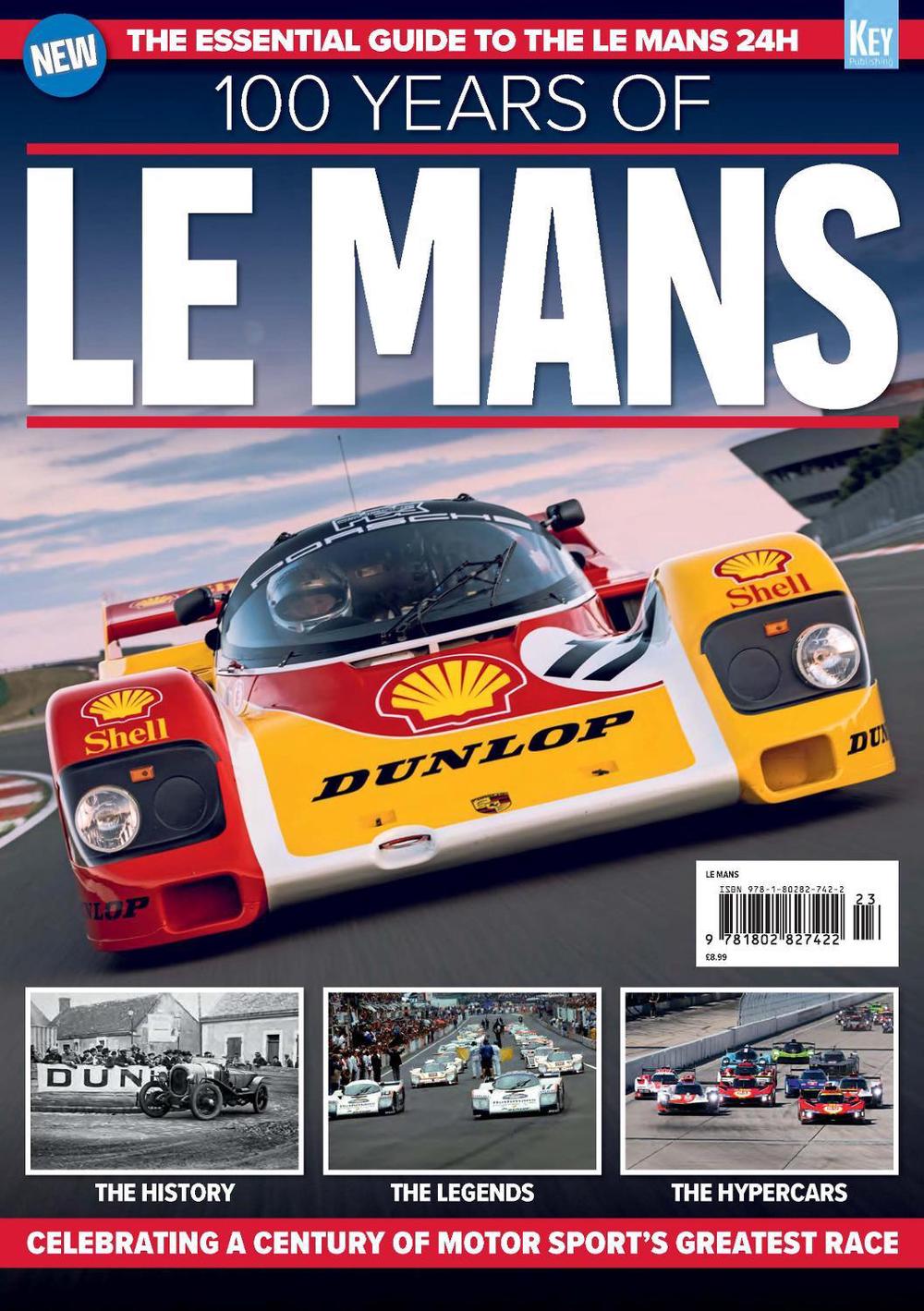 100 Years of Le Mans by Robert Ladbrook - ISBN: 9781802827422