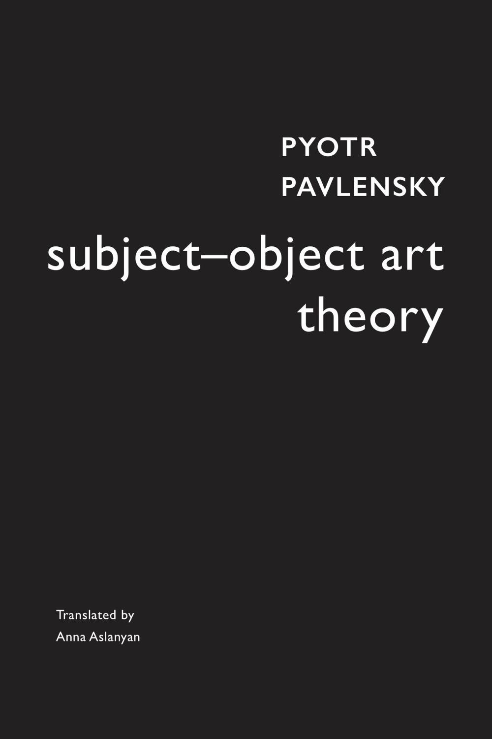 Subject–Object Art Theory, 9781803095813