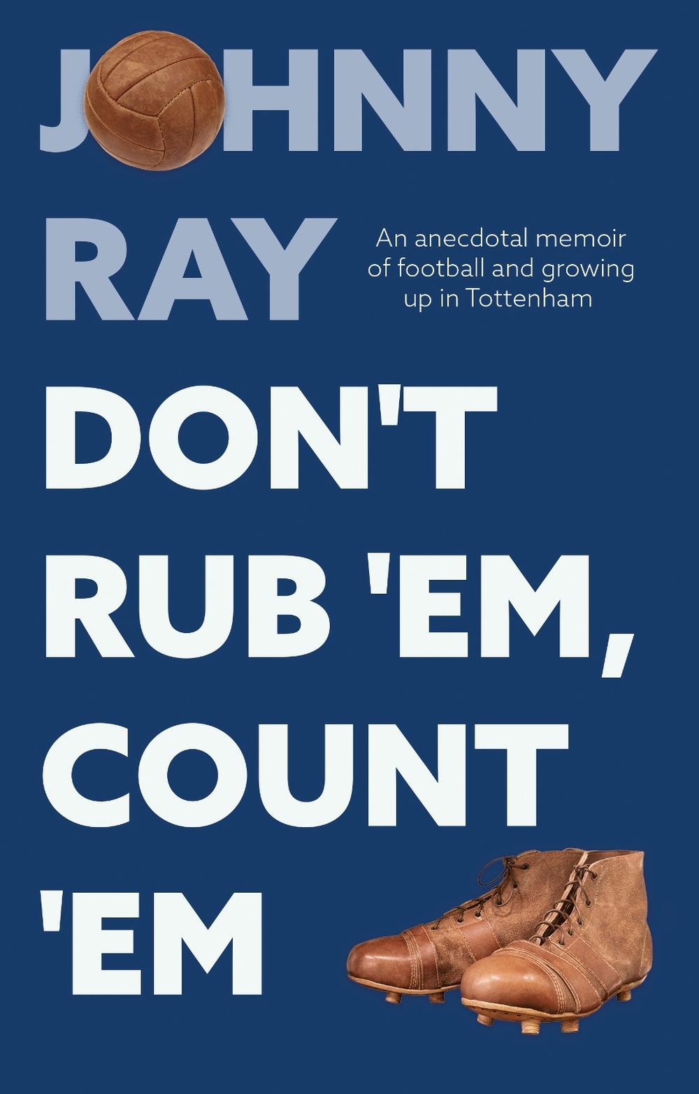 Don't Rub 'Em, Count 'Em, 9781803130019