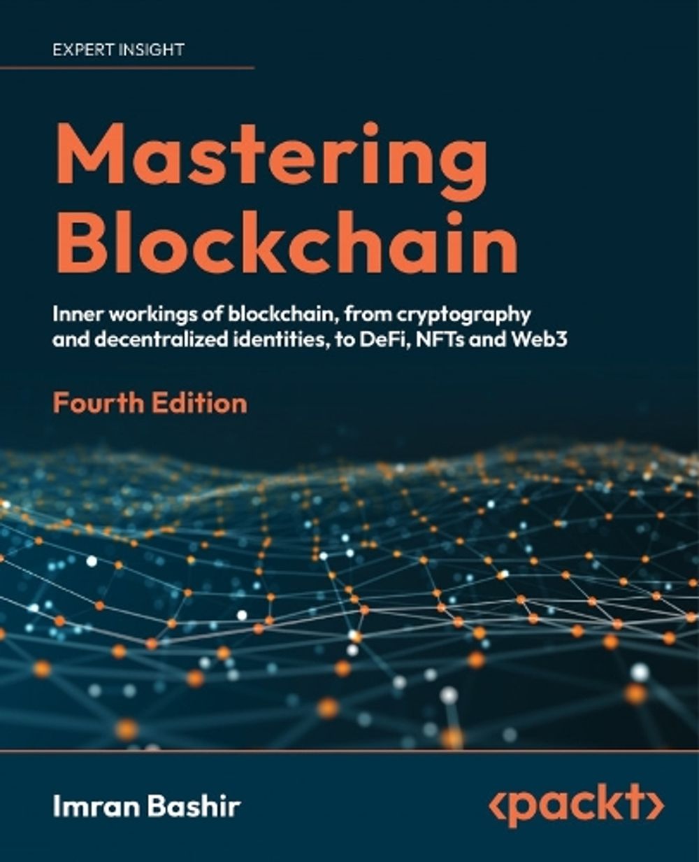 Mastering Blockchain by Imran Bashir - ISBN: 9781803241067