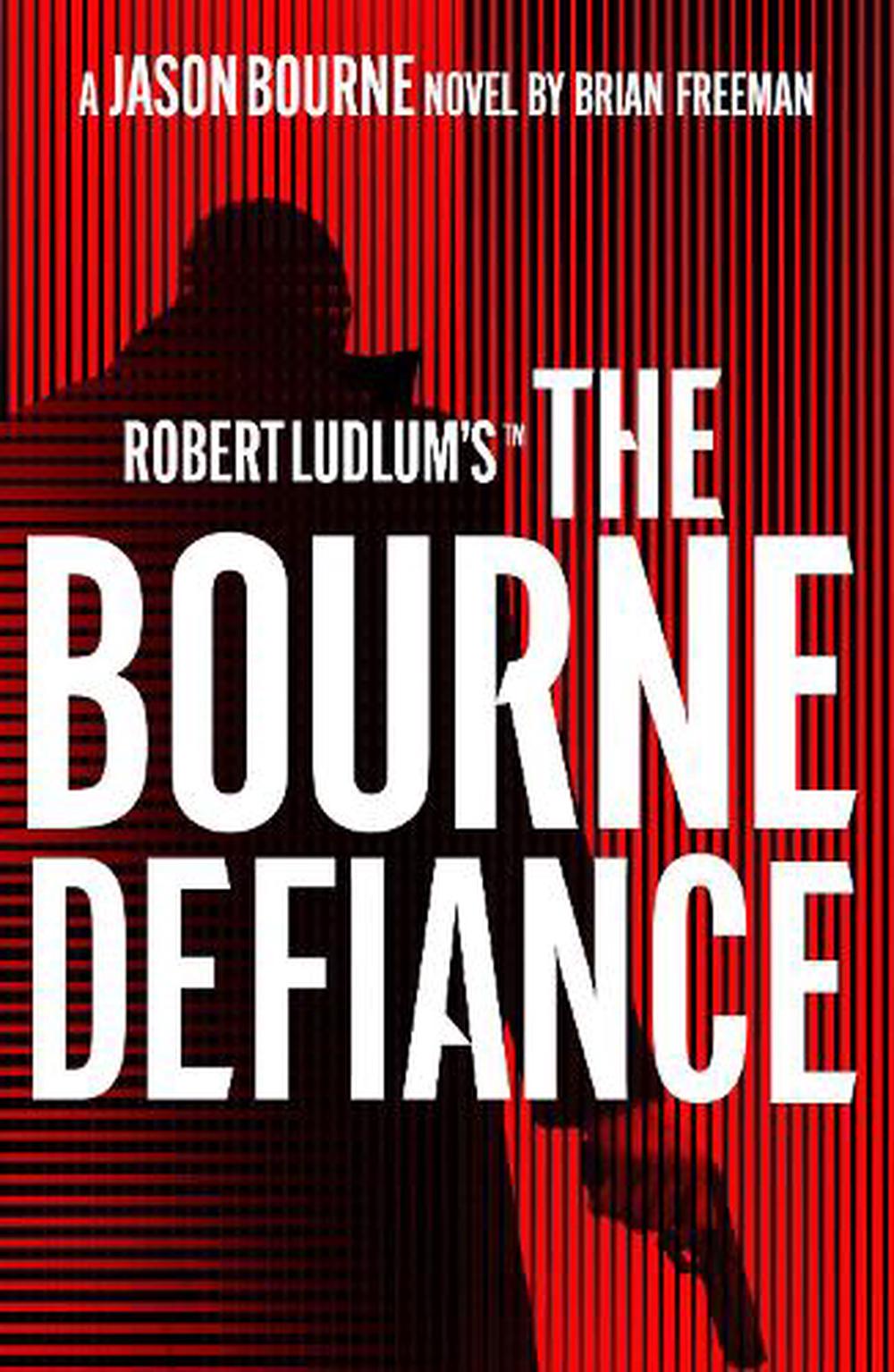 Robert Ludlum's The Bourne Defiance, 9781803285924
