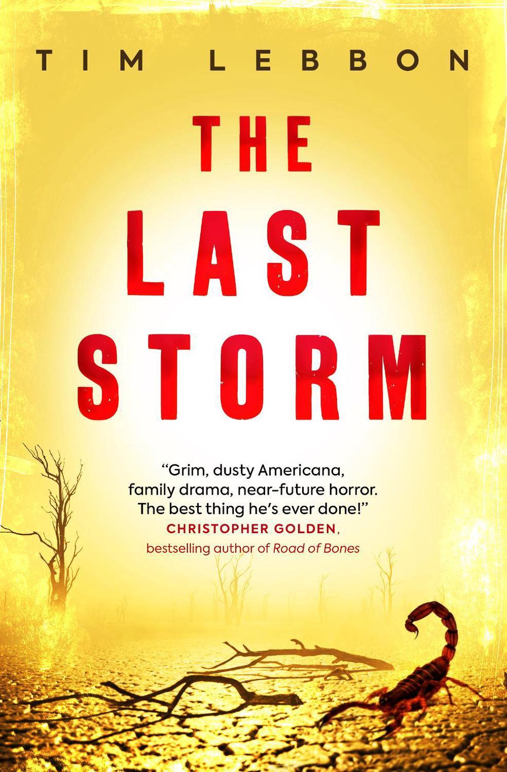 The Last Storm by Tim Lebbon - ISBN: 9781803360423