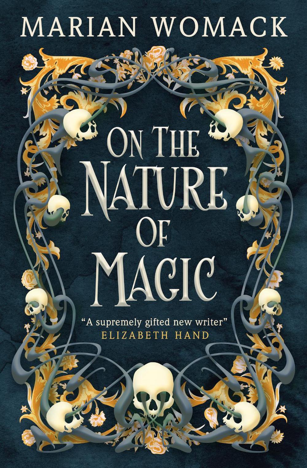 On the Nature of Magic by Marian Womack - ISBN: 9781803361345