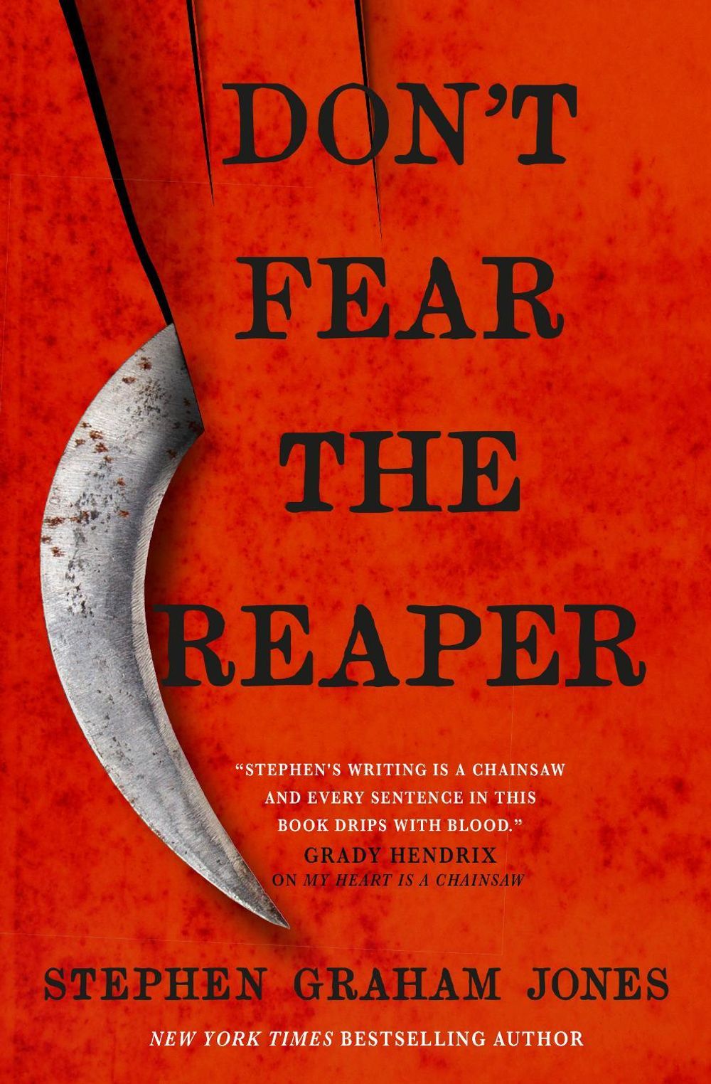 Don't Fear the Reaper by Stephen Graham Jones - ISBN: 9781803361741