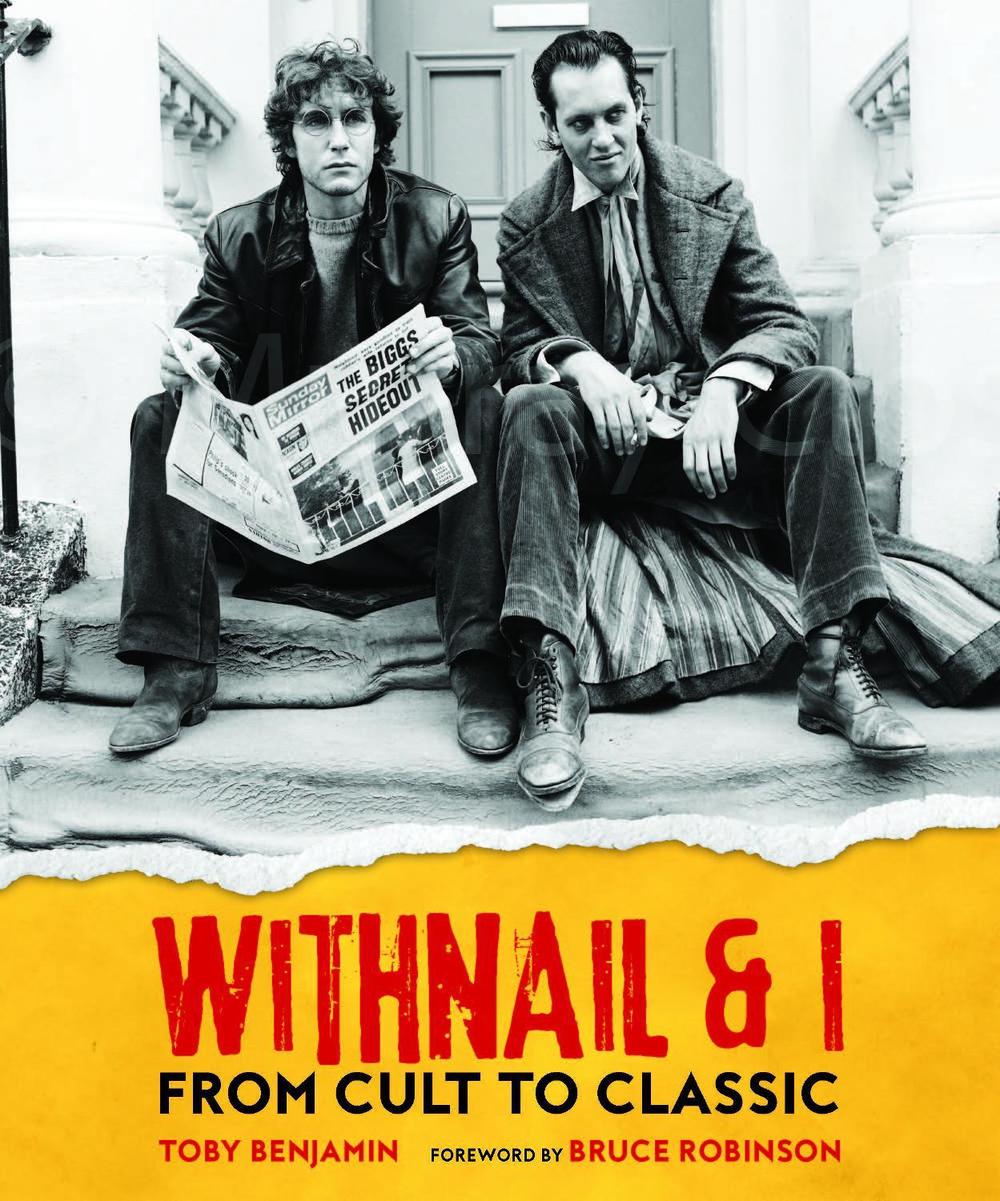 Withnail and I: From Cult to Classic by Toby Benjamin - ISBN: 9781803362397
