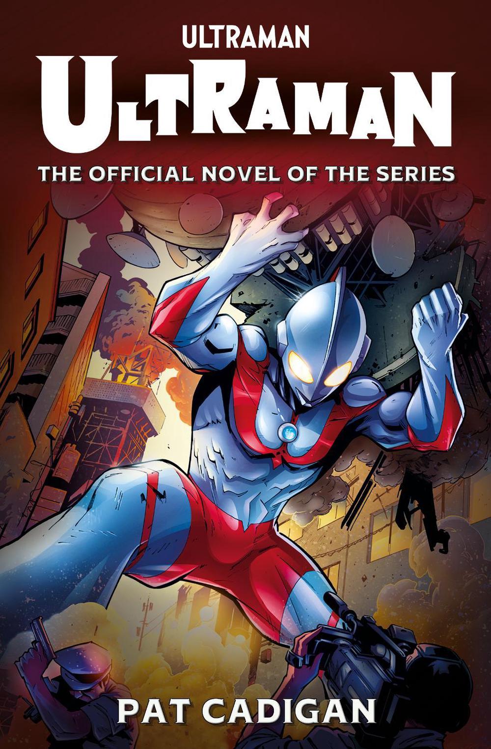 Ultraman by Pat Cadigan - ISBN: 9781803362458