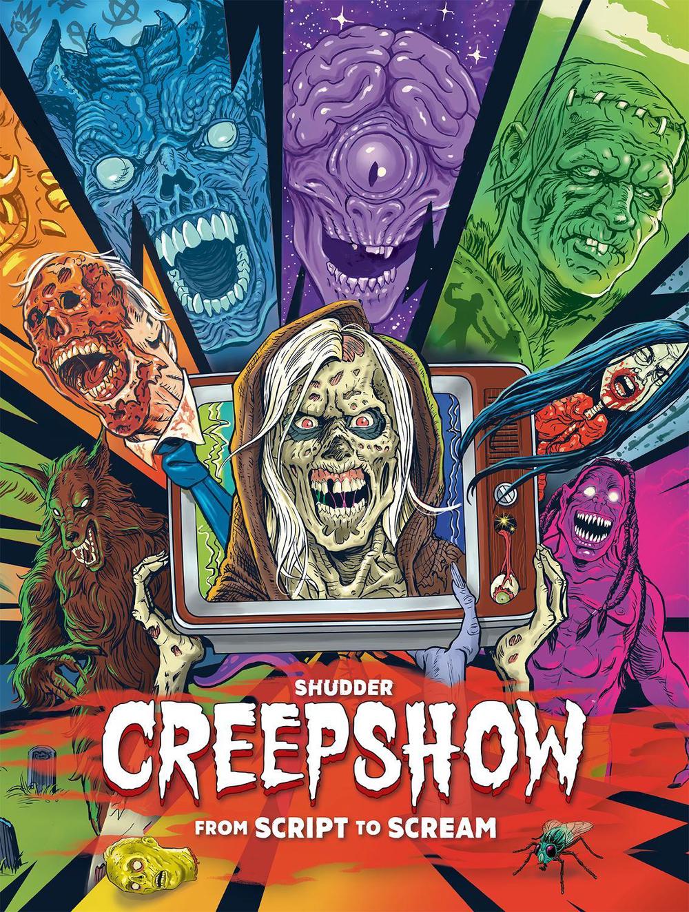 Shudder's Creepshow: From Script to Scream by Dennis L. Prince - ISBN: 9781803363066