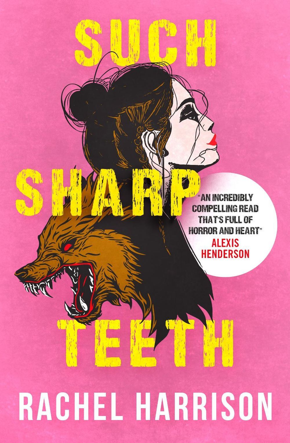 Such Sharp Teeth by Rachel Harrison - ISBN: 9781803363912