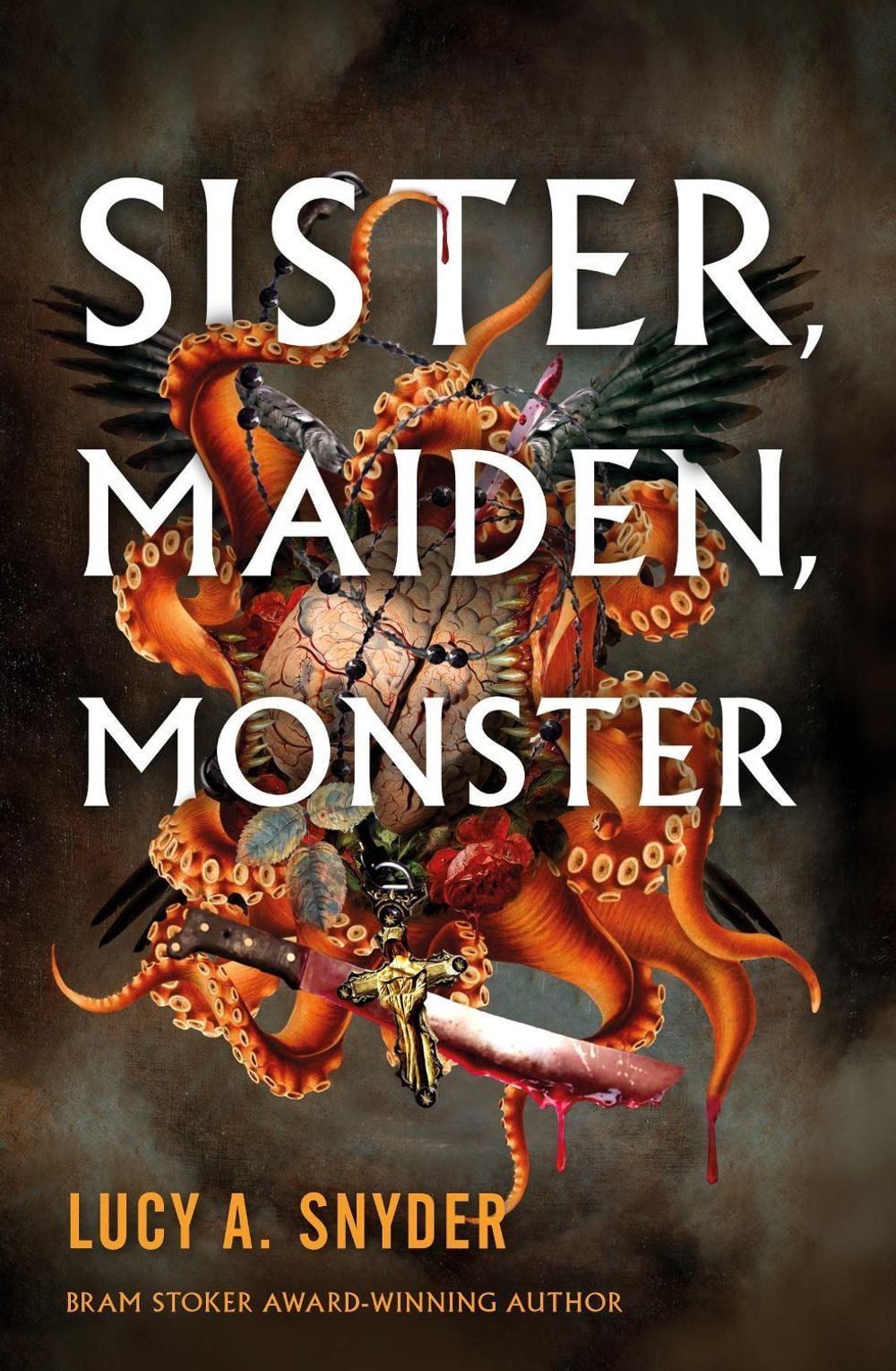 Sister, Maiden, Monster by Lucy A. Snyder - ISBN: 9781803364056