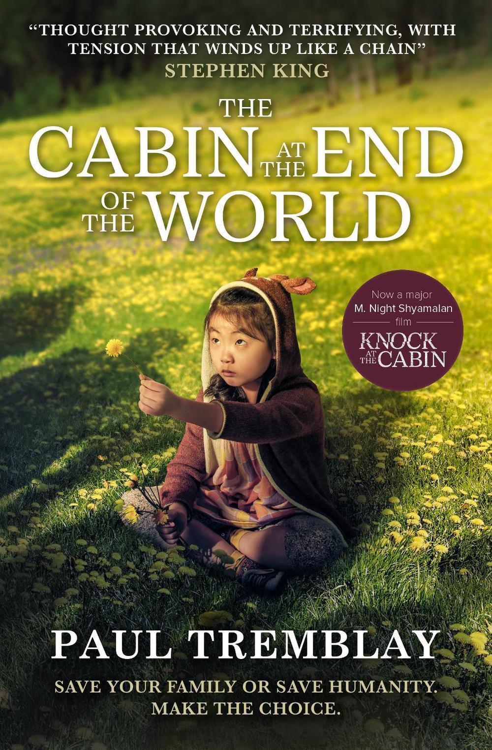The Cabin at the End of the World (movie tie-in edition) by Paul Tremblay - ISBN: 9781803364148