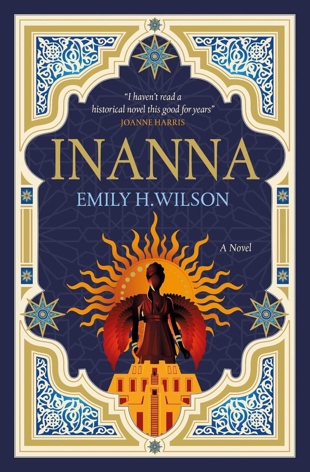 The Sumerians trilogy - Inanna by Emily H. Wilson - ISBN: 9781803364407