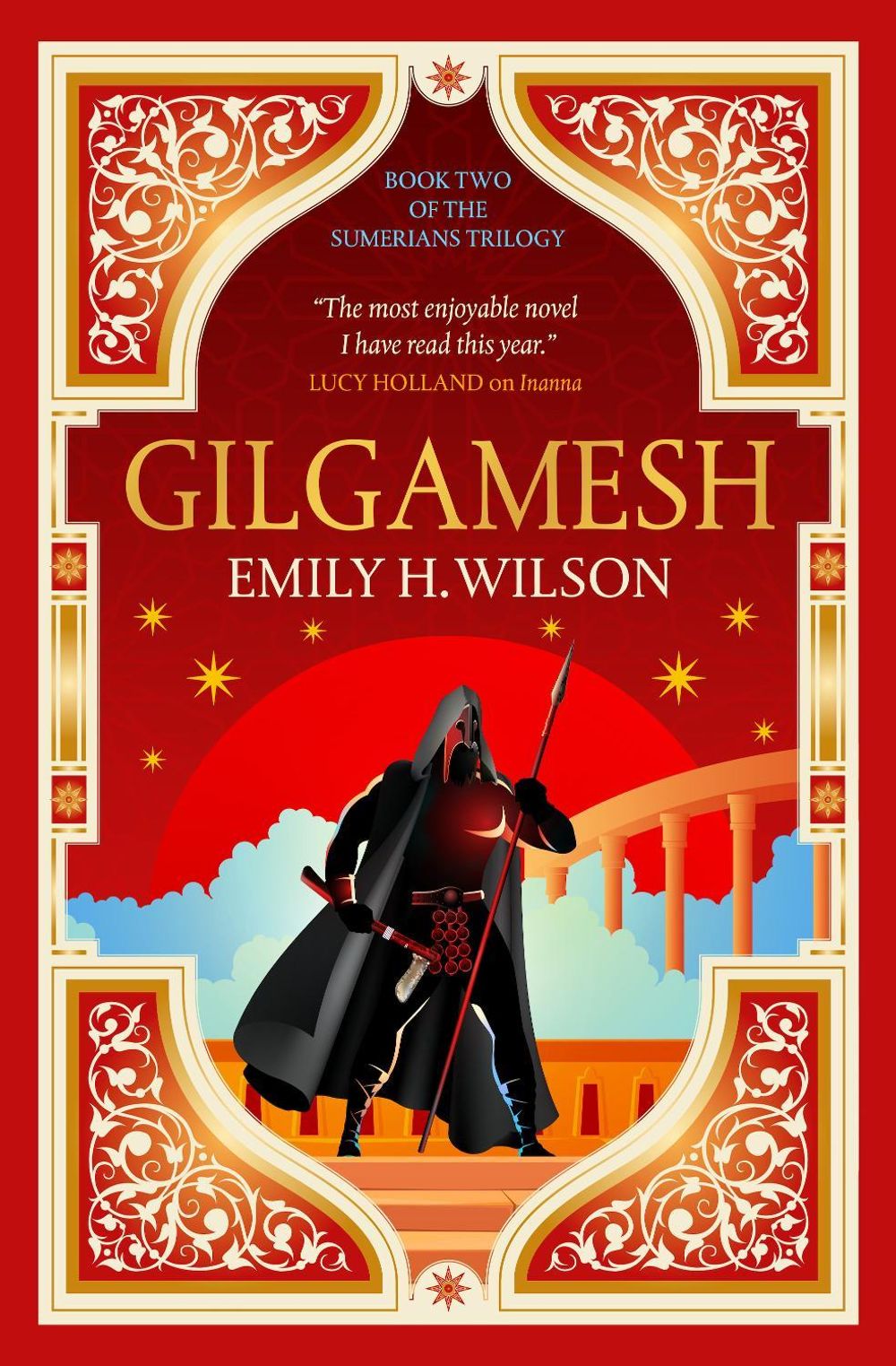 The Sumerians trilogy - Gilamesh by Emily H. Wilson - ISBN: 9781803364421