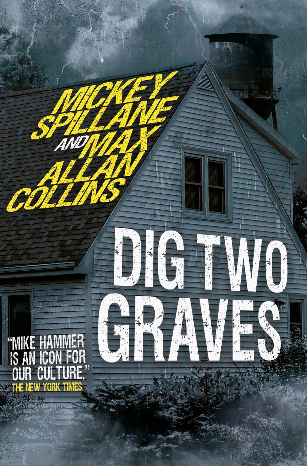 Mike Hammer - Dig Two Graves by Mickey Spillane - ISBN: 9781803364612