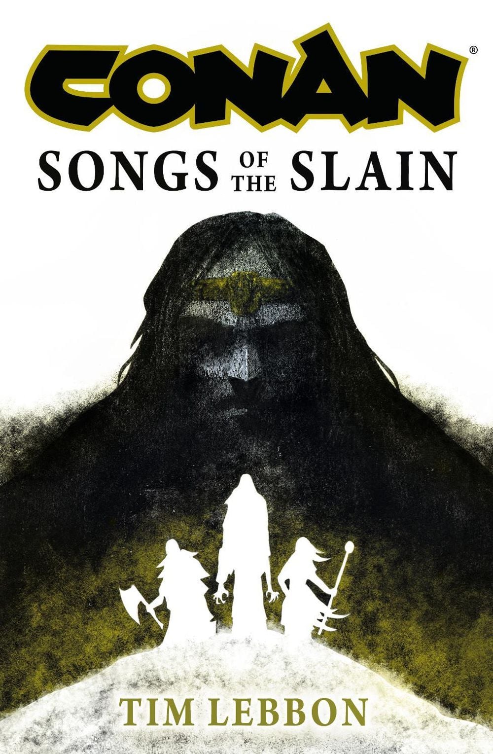 Conan: Songs of the Slain by Tim Lebbon - ISBN: 9781803365015