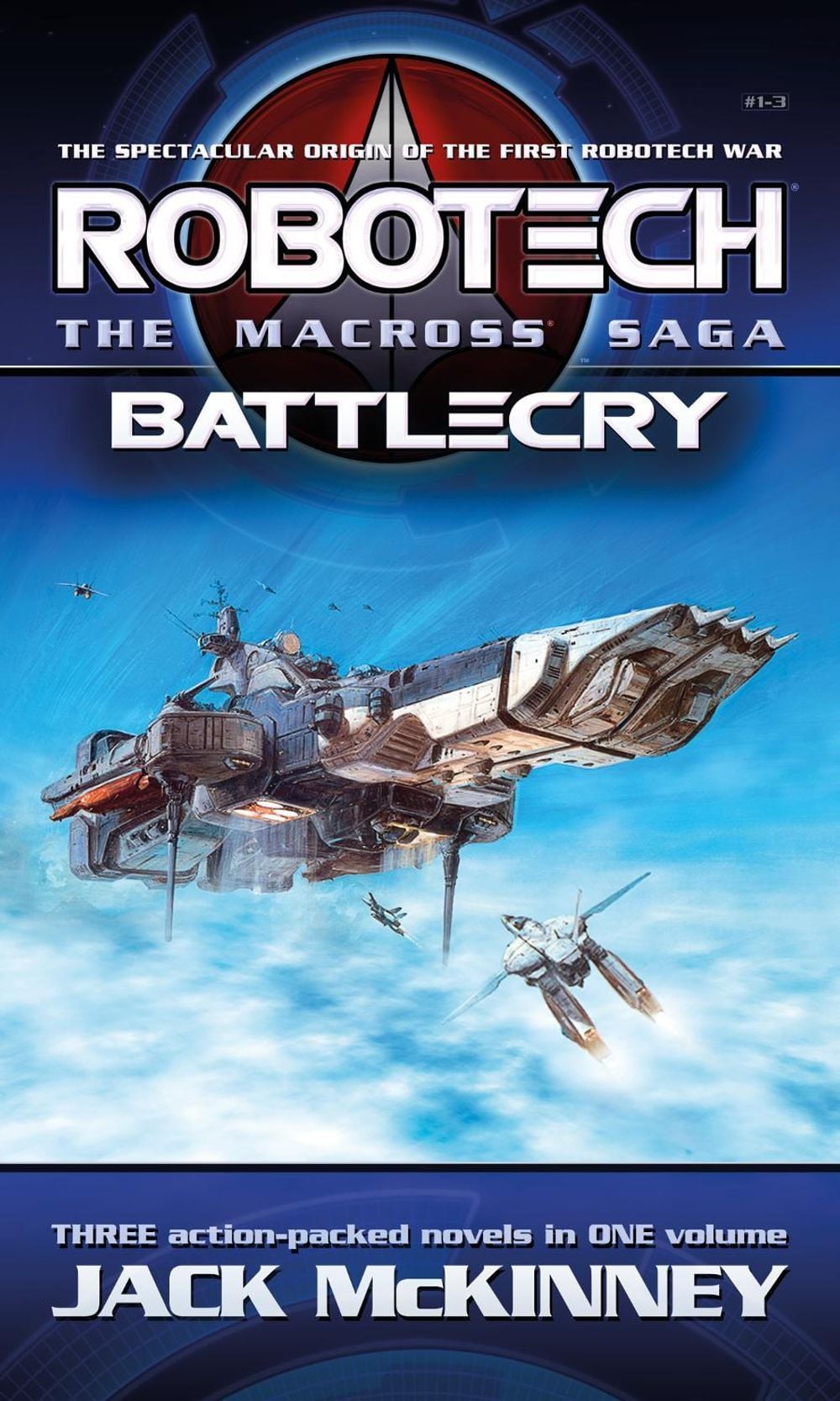 Robotech - The Macross Saga: Battlecry, Vol 1-3 by Jack McKinney - ISBN: 9781803365688