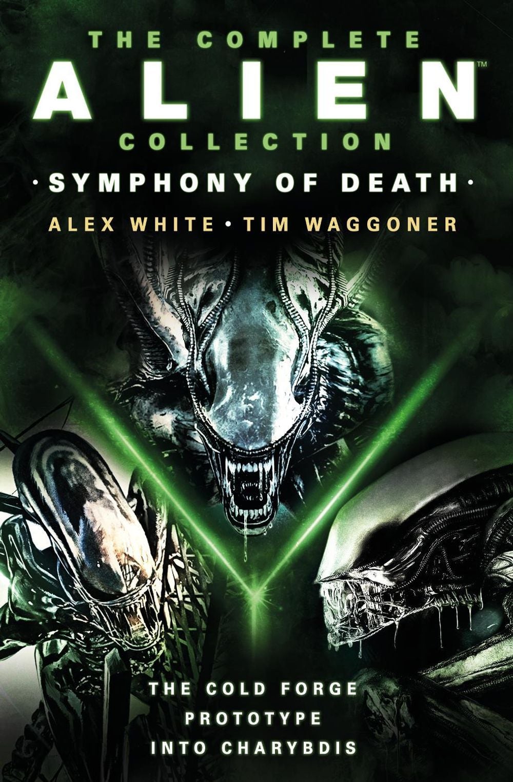 The Complete Alien Collection: Symphony of Death (The Cold Forge, Prototype, Into Charybdis) by Alex White - ISBN: 9781803366586