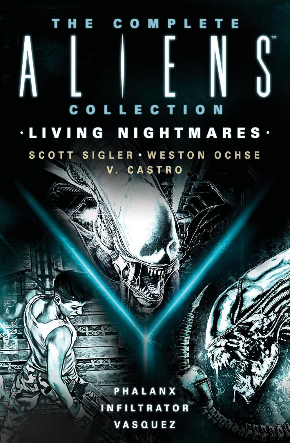 The Complete Aliens Collection: Living Nightmares (Phalanx, Infiltrator, Vasquez) by Scott Sigler - ISBN: 9781803366609
