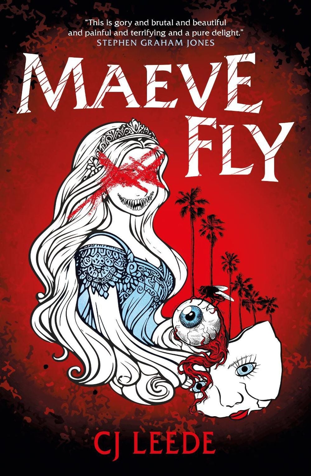 Maeve Fly by C.J. Leede - ISBN: 9781803367149