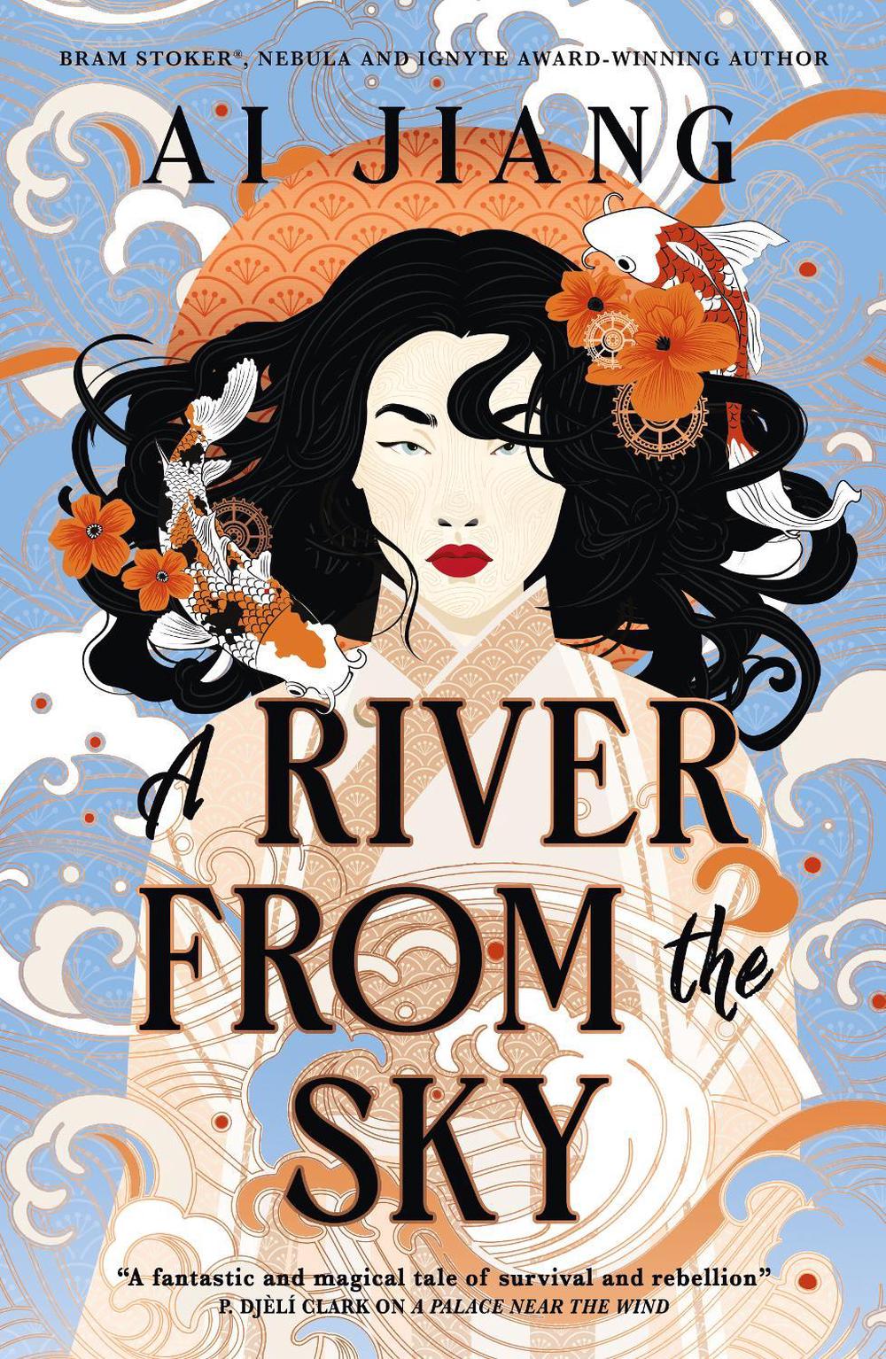 Natural Engines - A River From the Sky by Ai Jiang - ISBN: 9781803369525