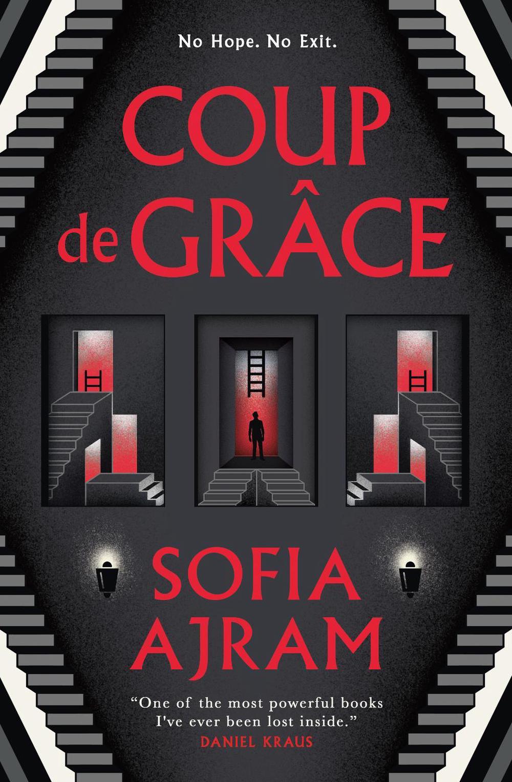 Coup De Grace by Sofia Ajram - ISBN: 9781803369624