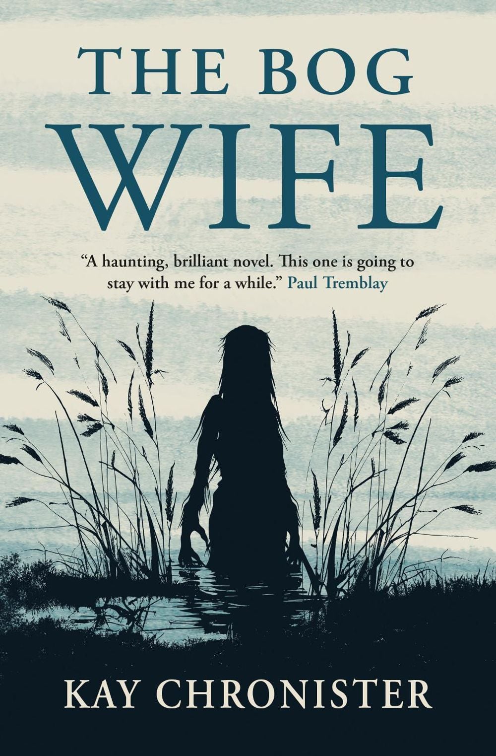 The Bog Wife by Kay Chronister - ISBN: 9781803369655