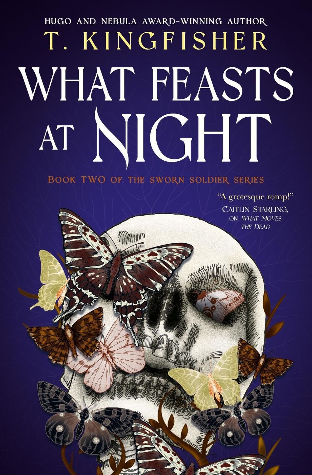 Sworn Soldier - What Feasts at Night by T. Kingfisher - ISBN: 9781803369686