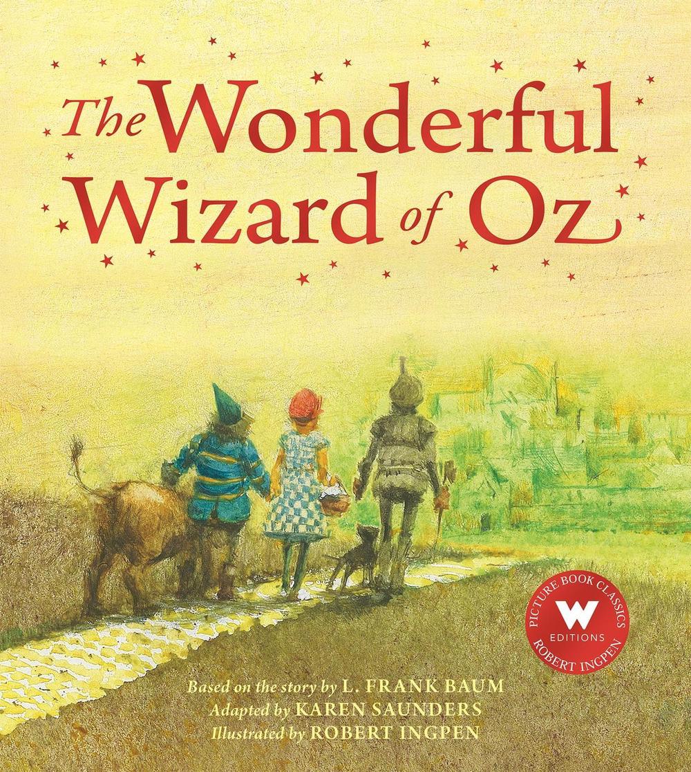 The Wonderful Wizard of Oz by Karen Saunders - ISBN: 9781803381008