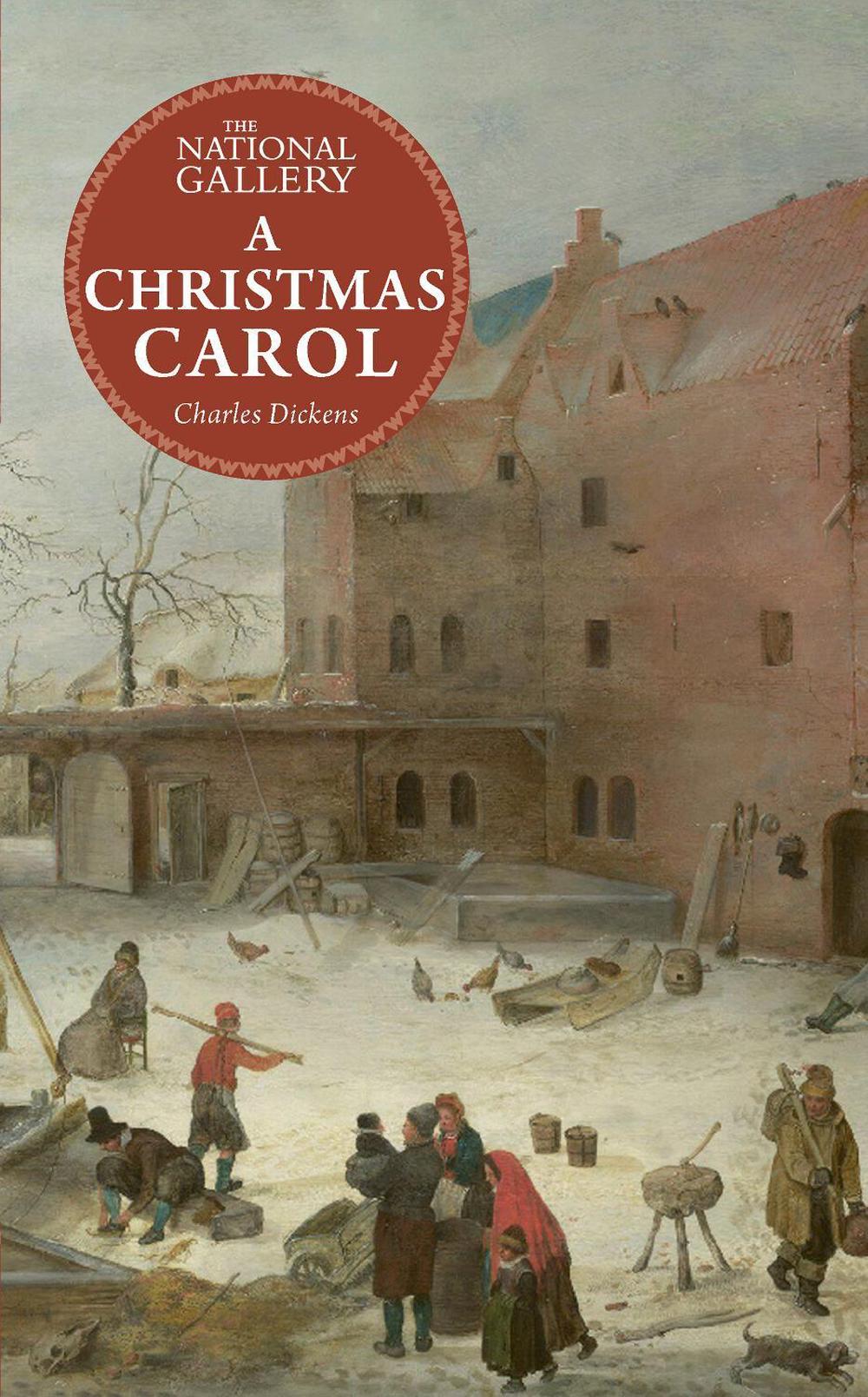 The National Gallery Masterpiece Classics: A Christmas Carol by Charles Dickens - ISBN: 9781803381565