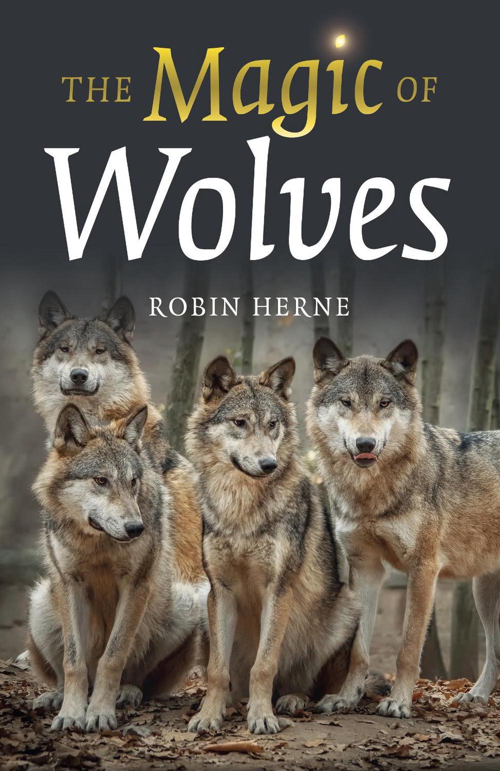 Magic of Wolves, The, 9781803411064