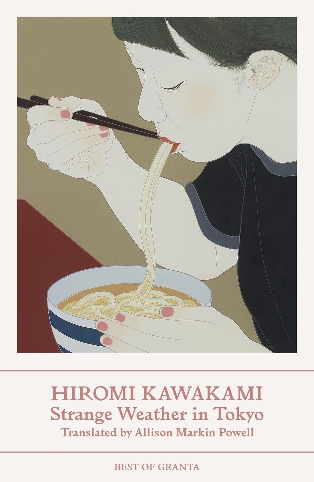 Strange Weather in Tokyo by Hiromi Kawakami - ISBN: 9781803510170