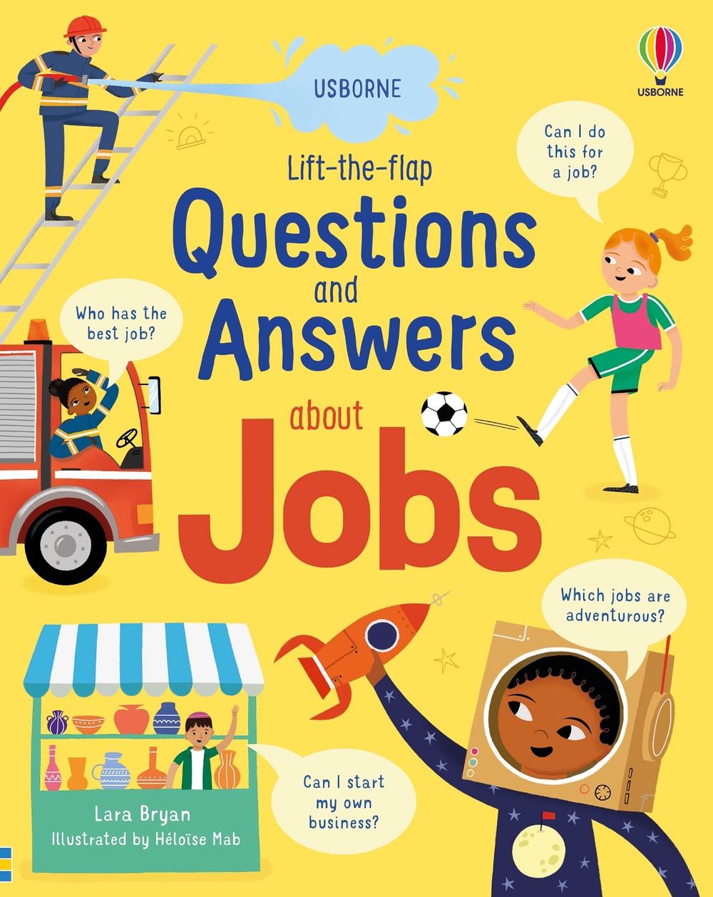 Lift-the-flap Questions and Answers about Jobs by Lara Bryan - ISBN: 9781803705088