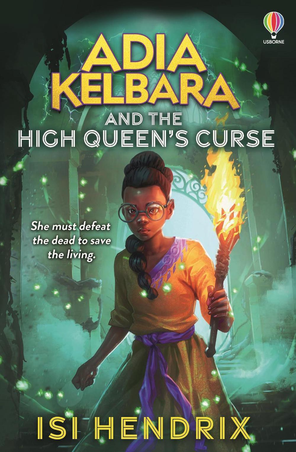 Adia Kelbara and the High Queen's Curse, 9781803706566