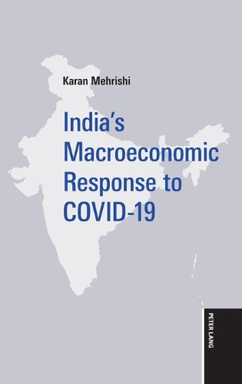 India’s Macroeconomic Response to Covid-19, 9781803747156
