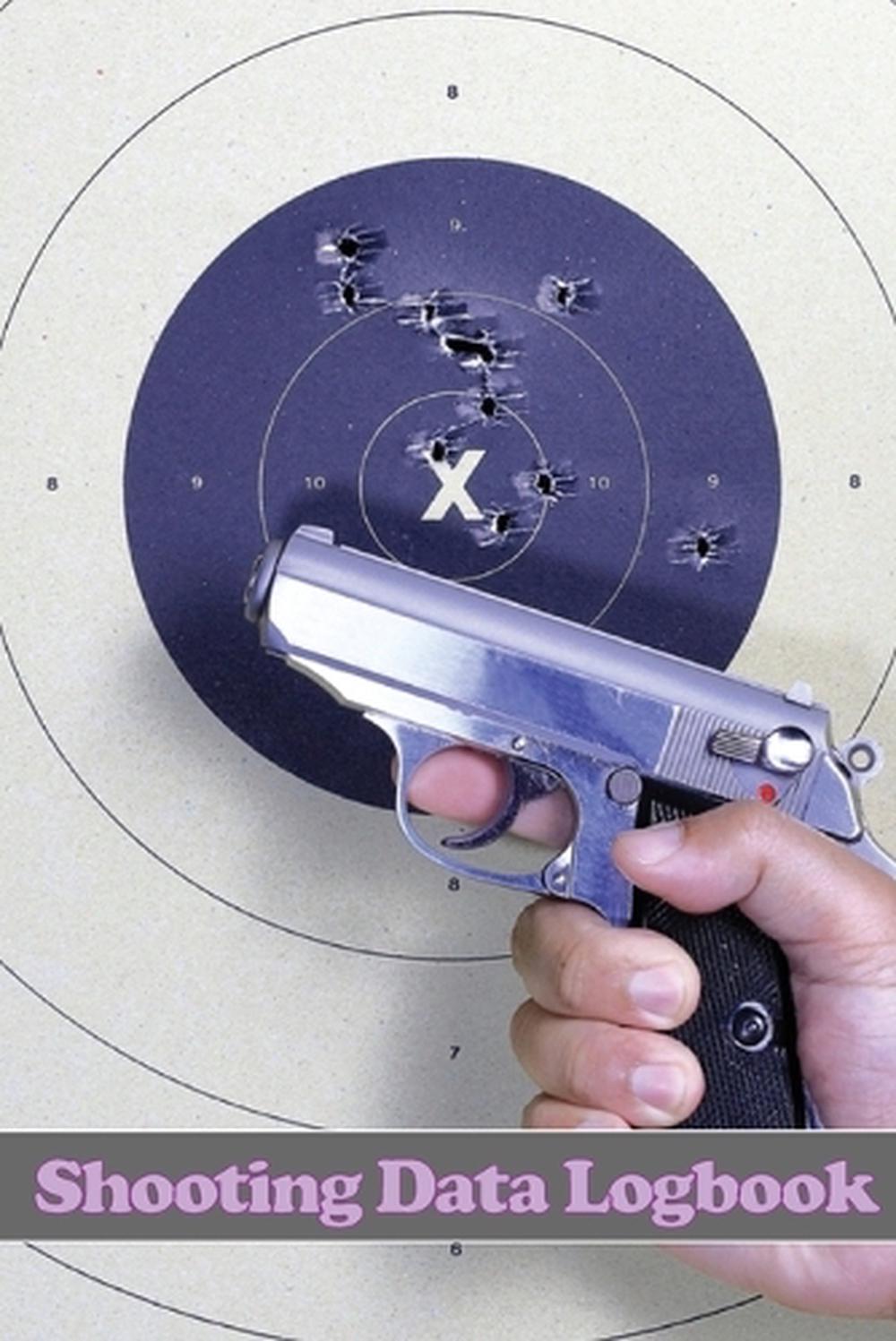 Shooting Data Logbook, 9781803860992