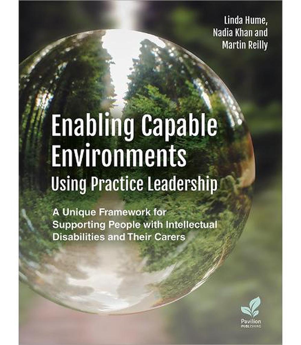 Enabling Capable Environments Using Practice Leadership, 9781803882505