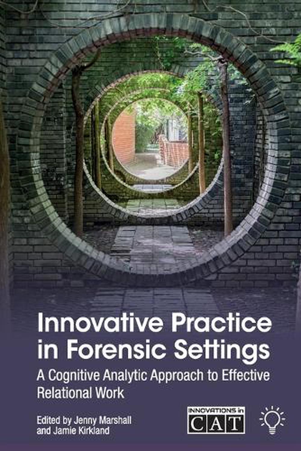 Innovative Practice in Forensic Settings, 9781803883366