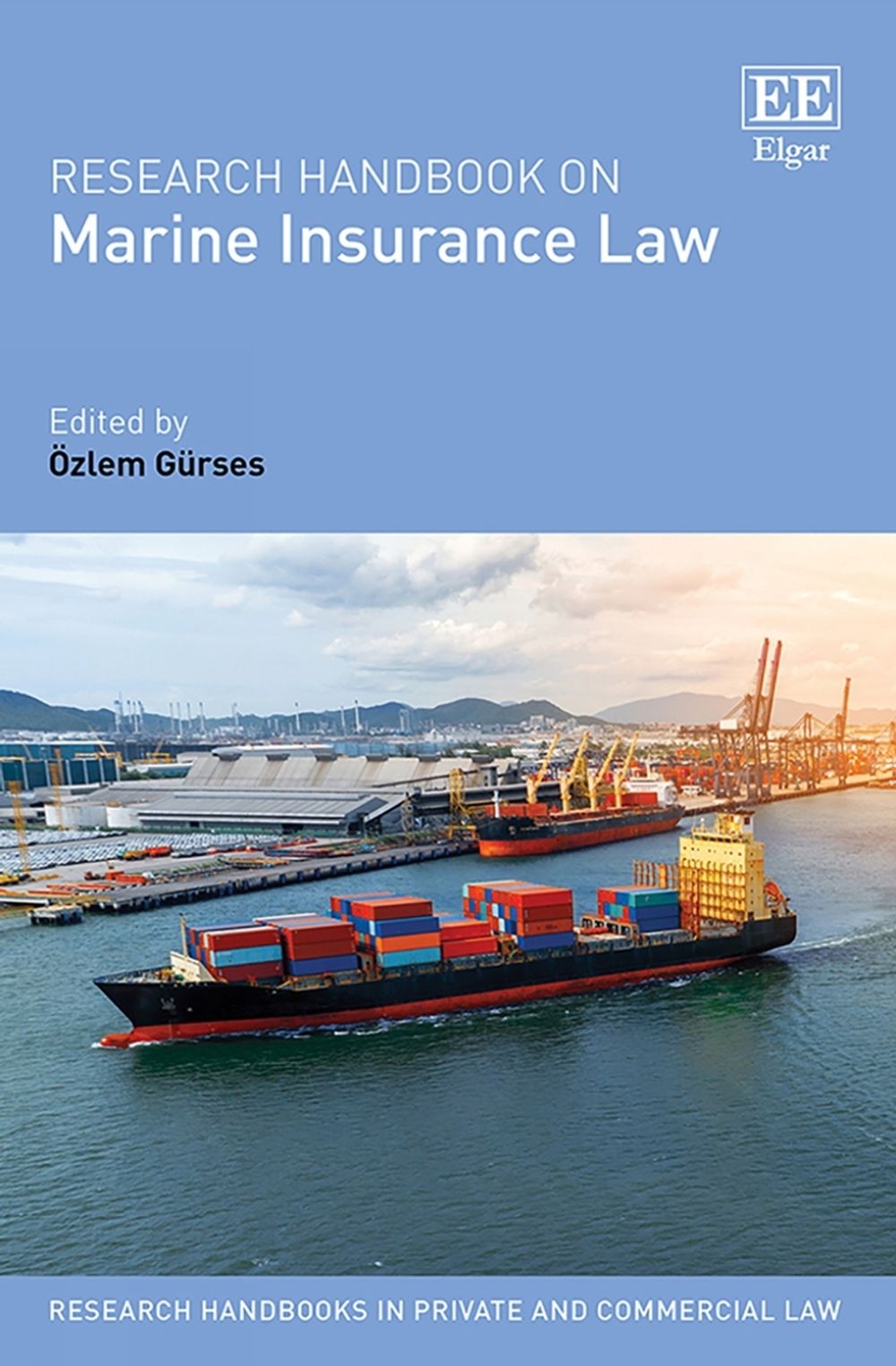 Research Handbook on Marine Insurance Law by Özlem Gürses - ISBN: 9781803926674