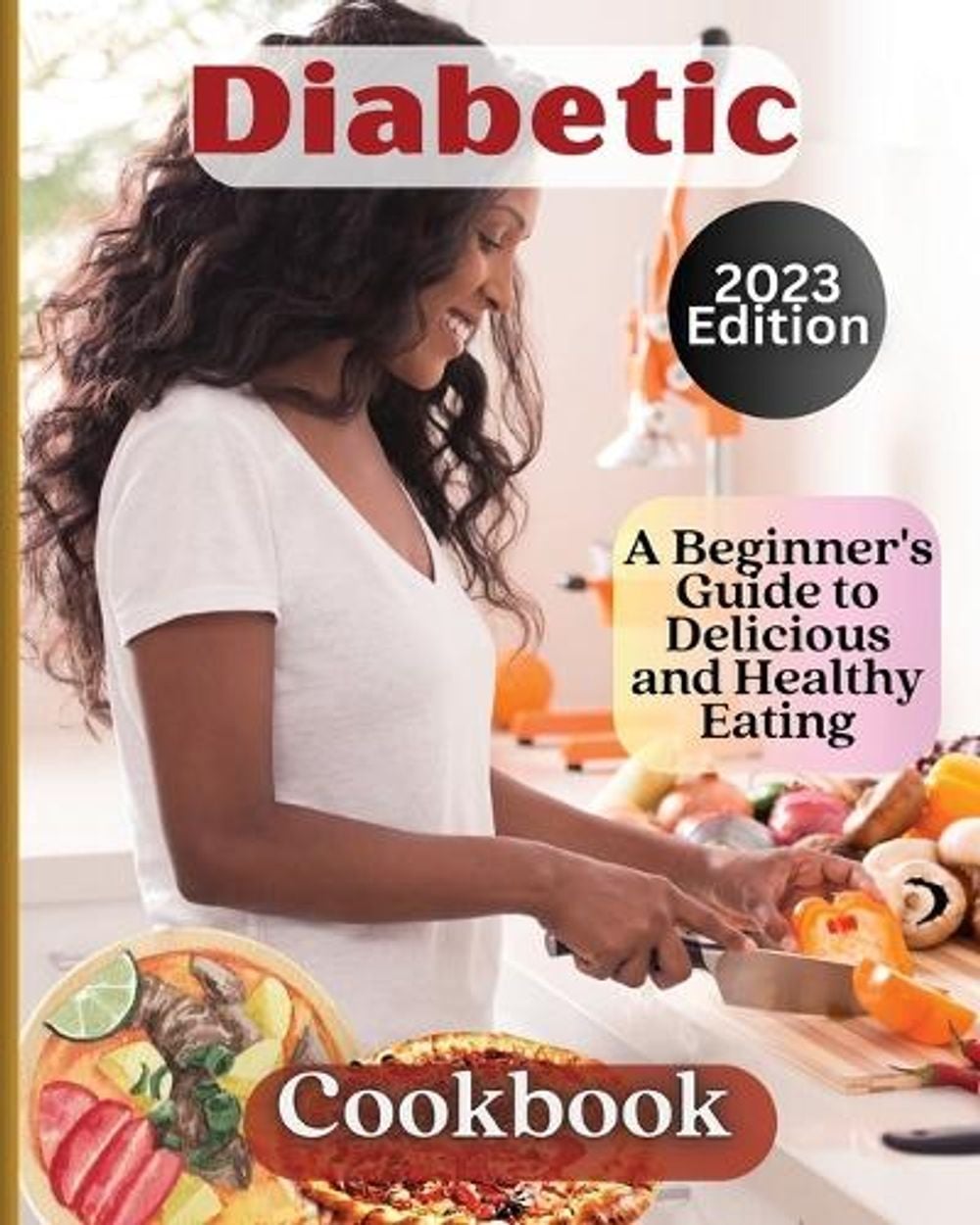Diabetic Cookbook by Emily Soto - ISBN: 9781803935249