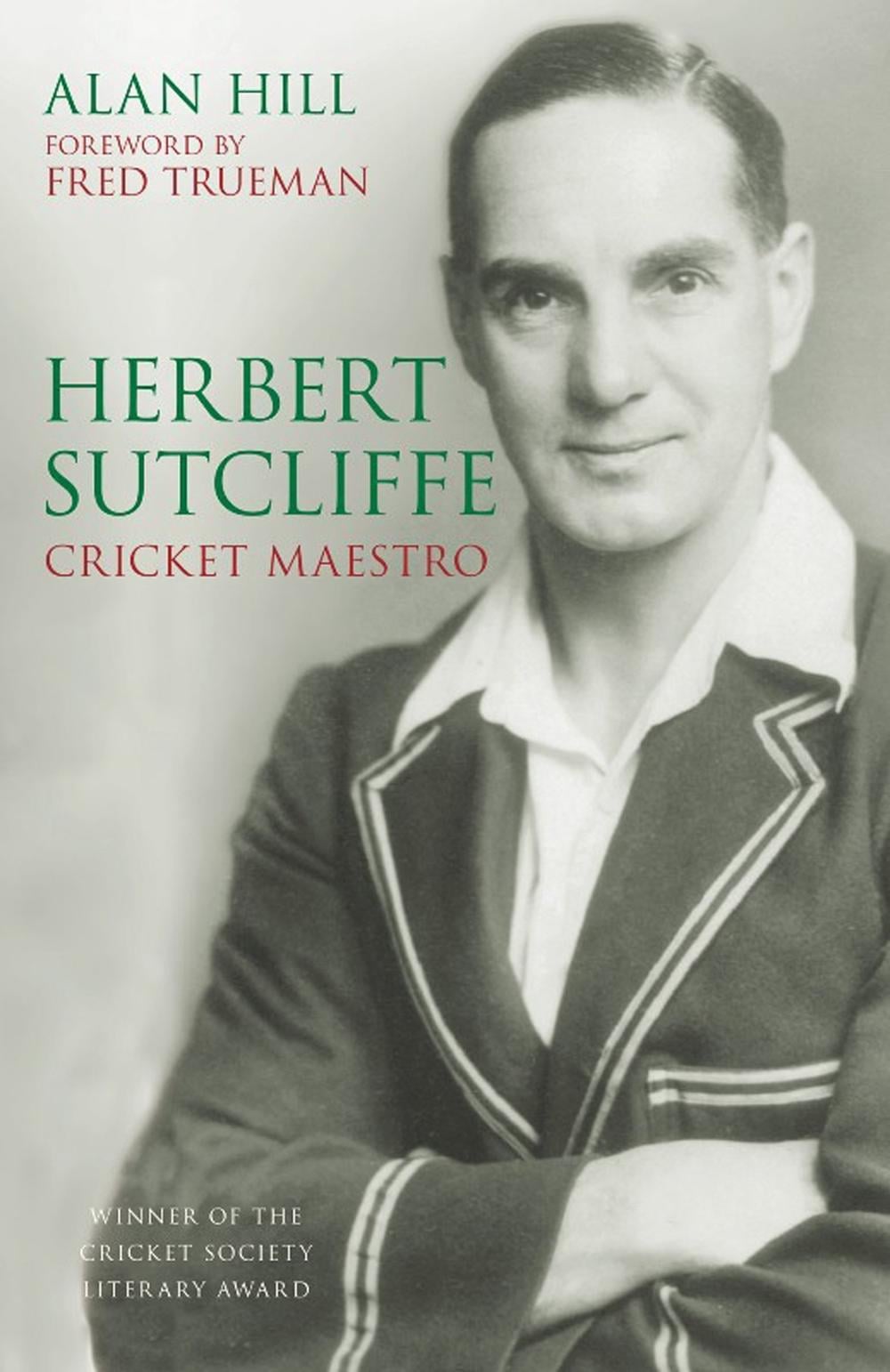 Herbert Sutcliffe by Alan Hill - ISBN: 9781803990040