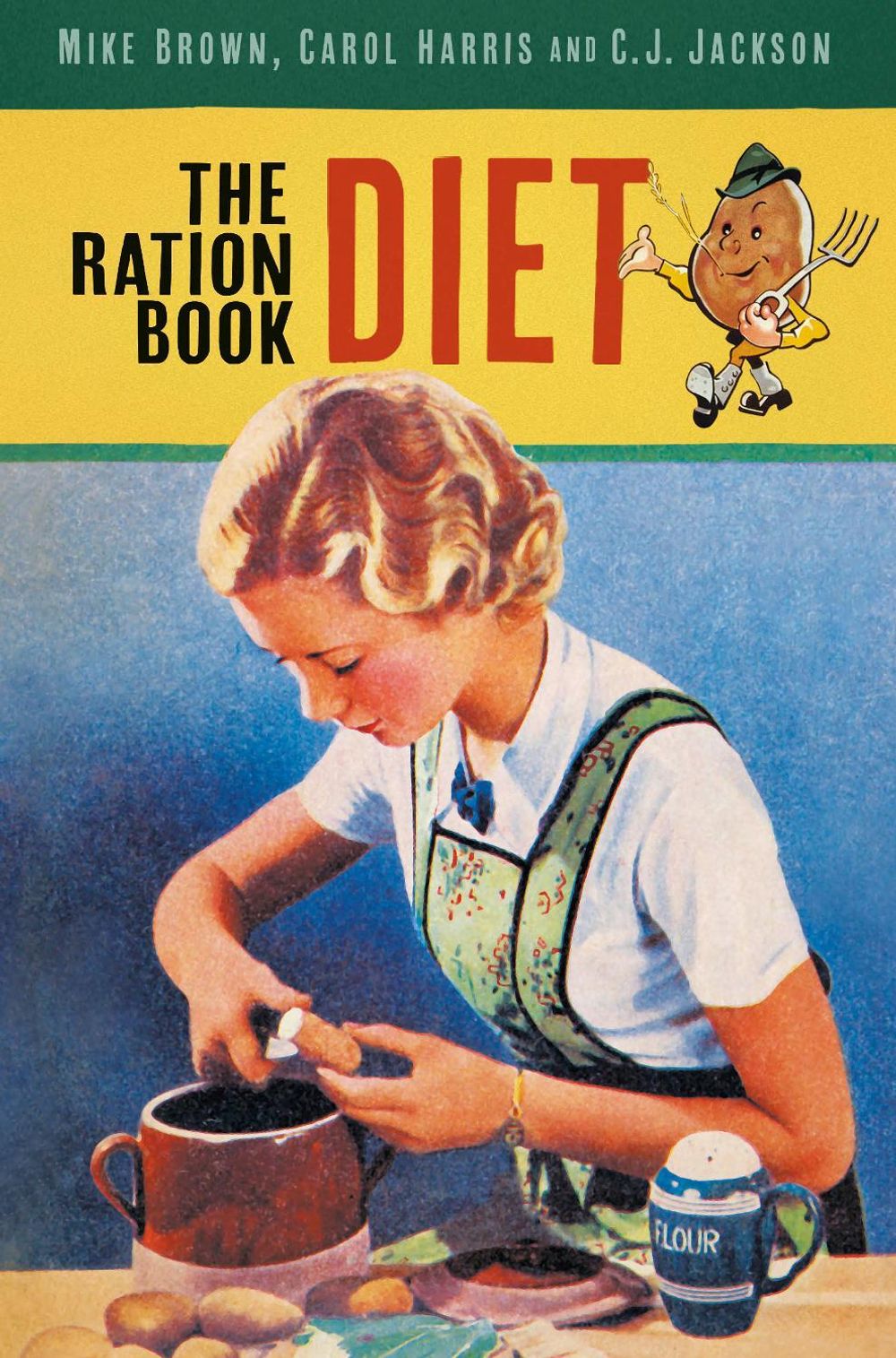 The Ration Book Diet by Mike Brown - ISBN: 9781803993447
