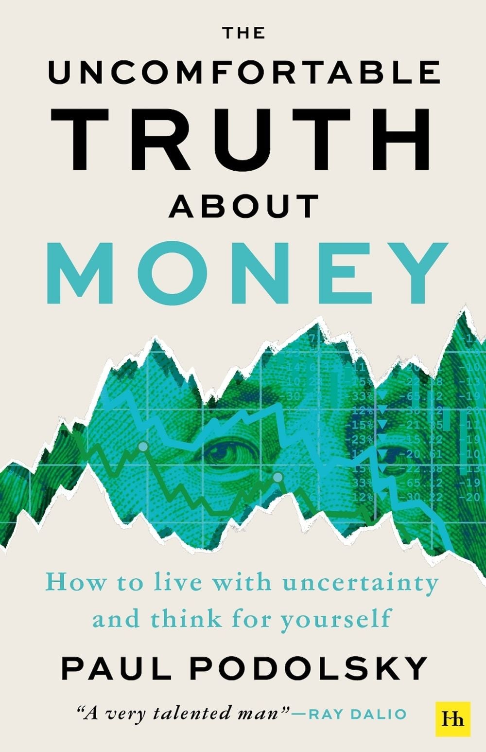 The Uncomfortable Truth About Money by Paul Podolsky - ISBN: 9781804090954