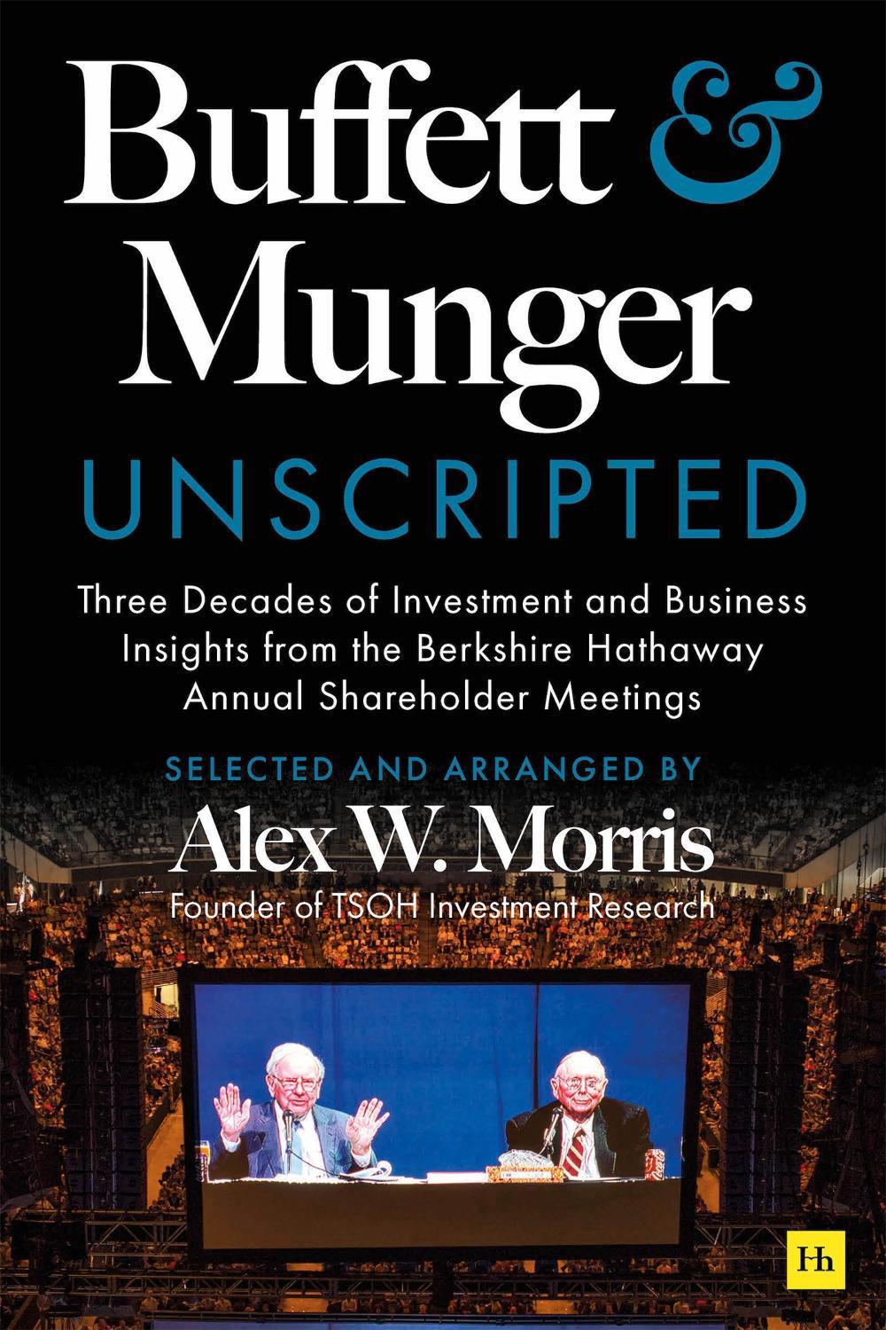 Buffett and Munger Unscripted, 9781804091418