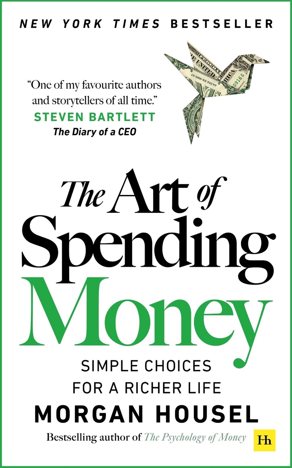 The Art of Spending Money, 9781804091890