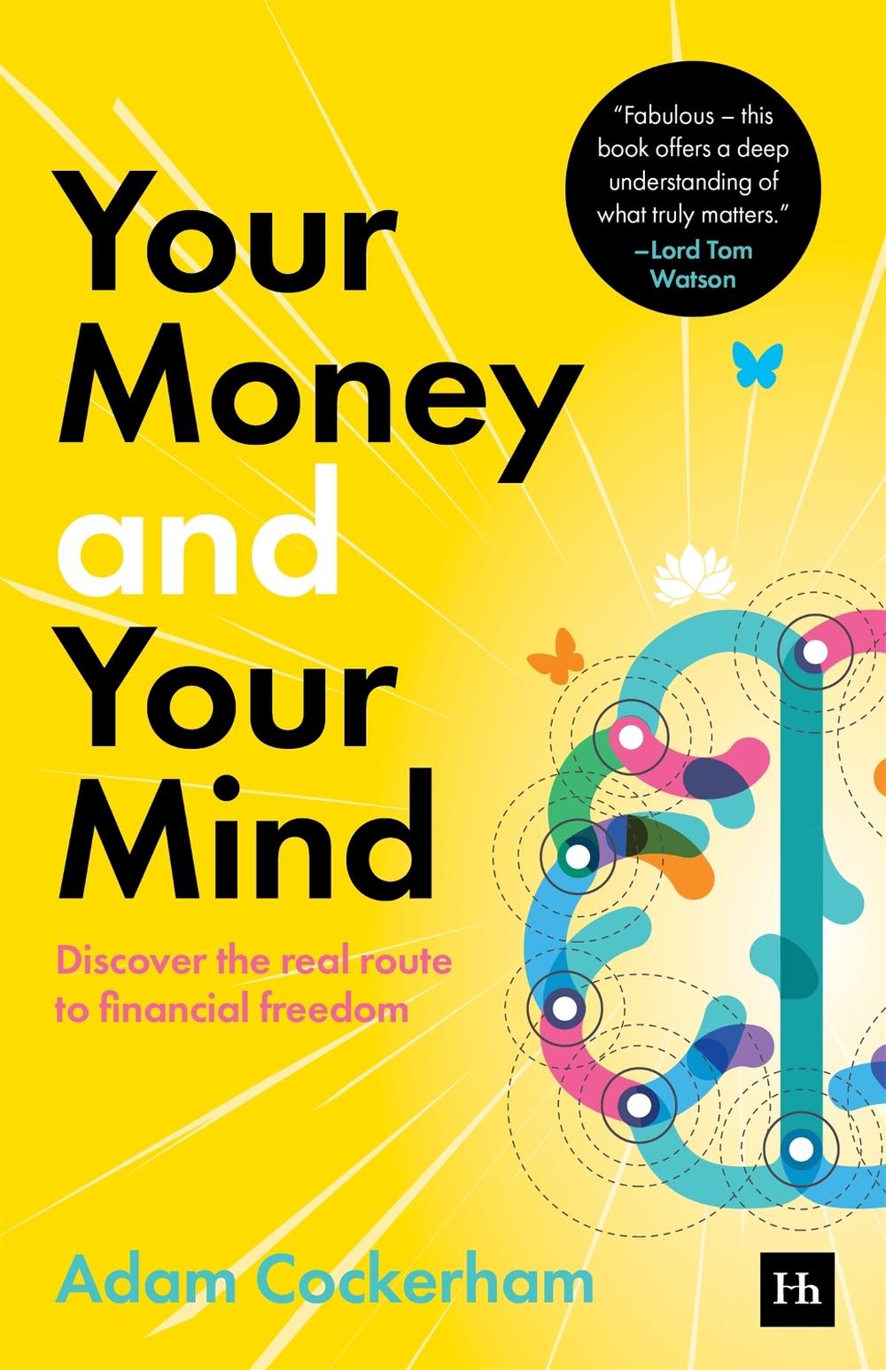 Your Money and Your Mind, 9781804093573