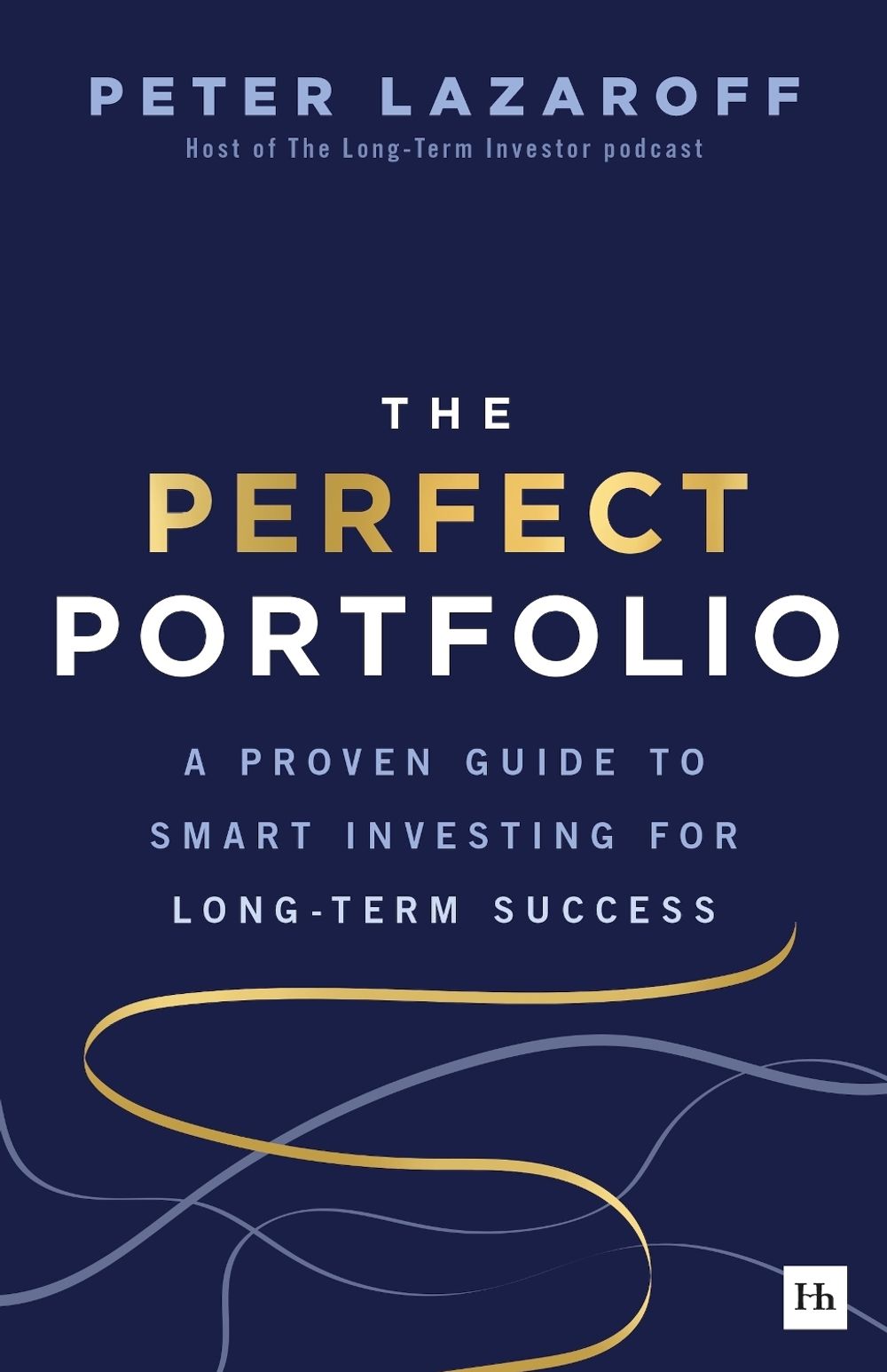 The Perfect Portfolio by Peter Lazaroff - ISBN: 9781804093672