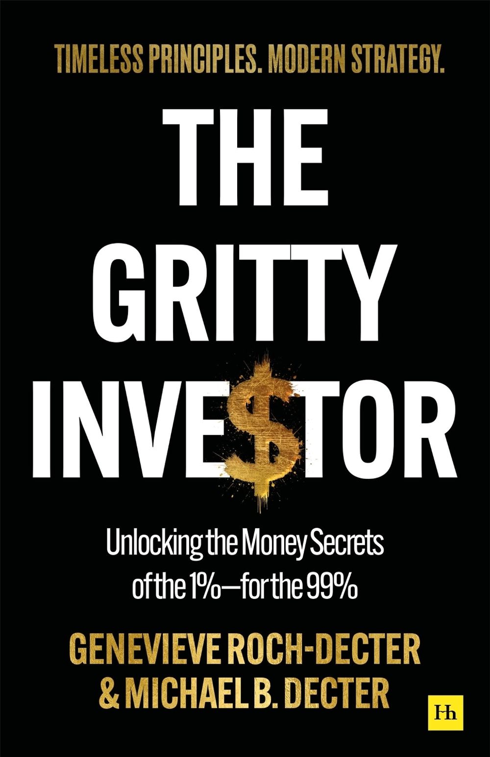 The Gritty Investor by Michael Decter - ISBN: 9781804094686