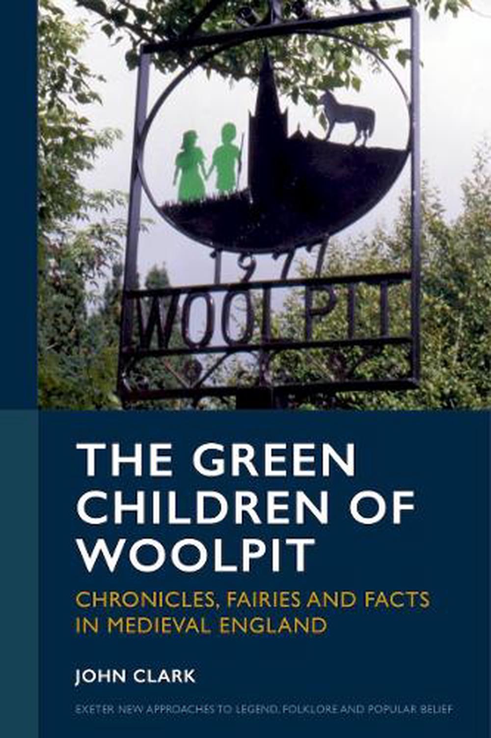 The Green Children of Woolpit, 9781804131367